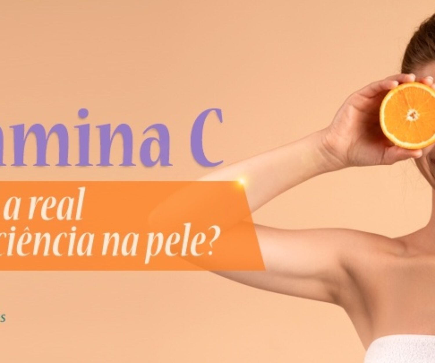S COSMETICOS DO BEM - Eficacia Vitamina C na pele (1)