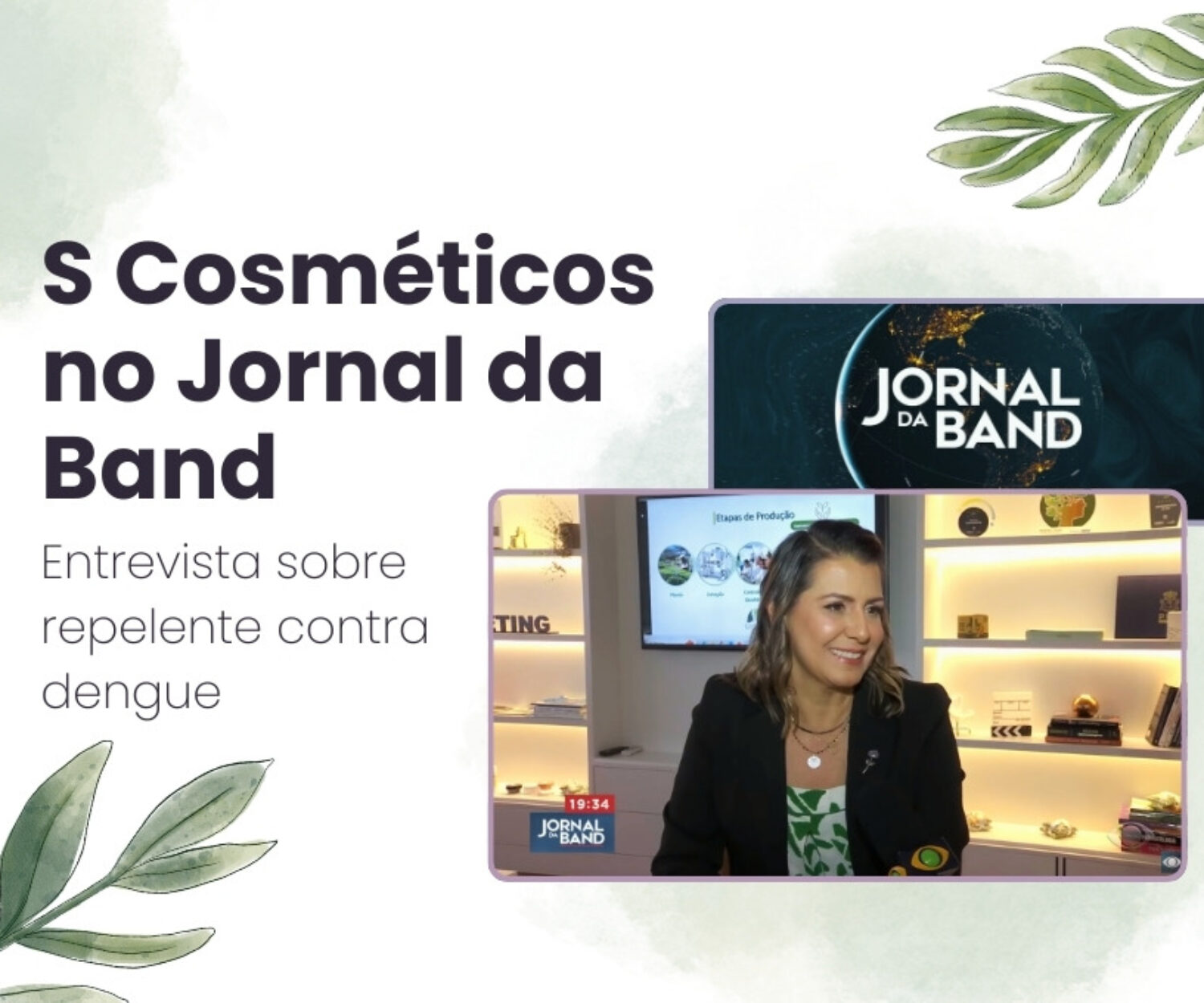 S COSM - Blog - Jornal da Band - Repelentes - Março 2024